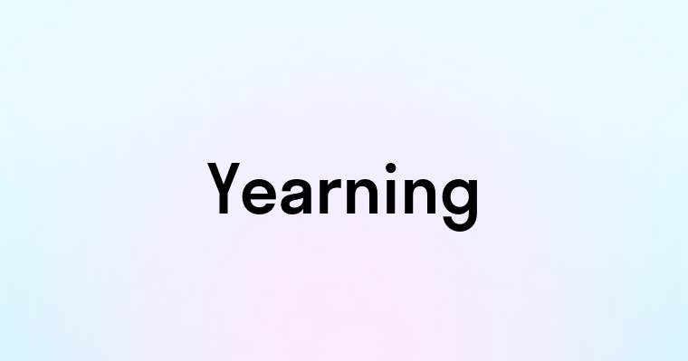 Yearning