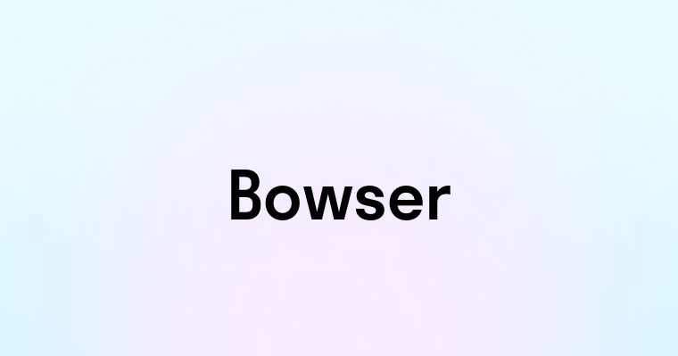 Bowser