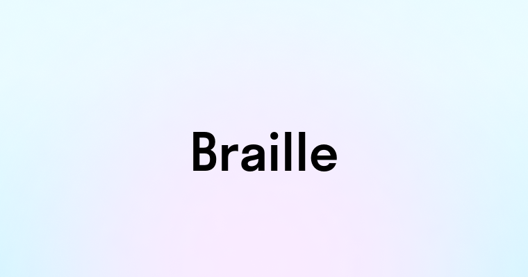 Braille