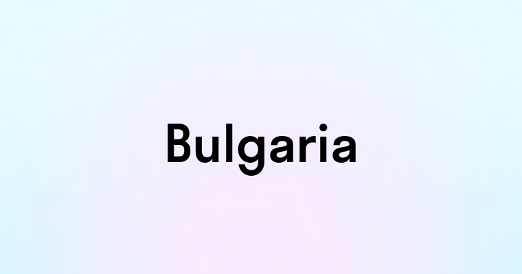 Bulgaria