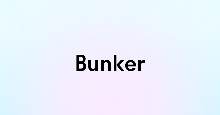 Bunker