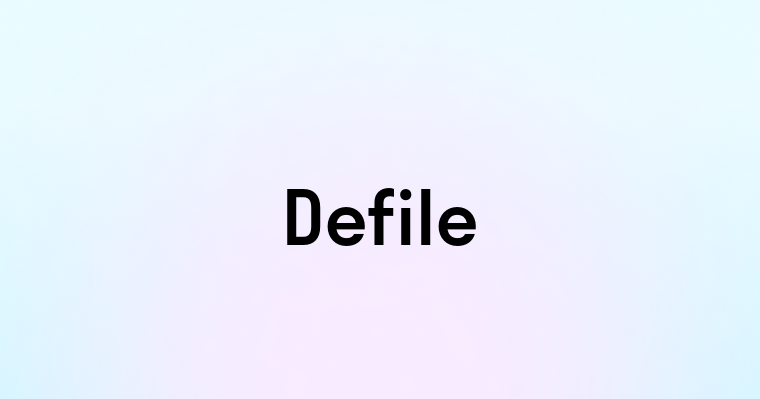 Defile