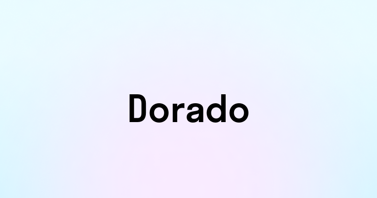 Dorado