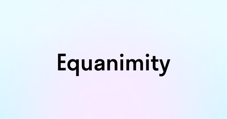 Equanimity