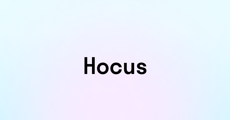 Hocus