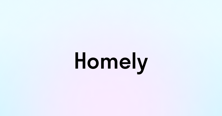 Homely