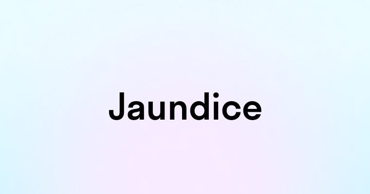 Jaundice