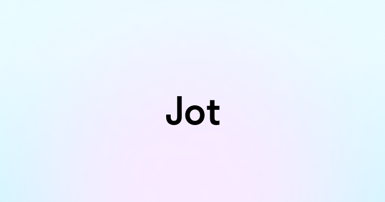 Jot