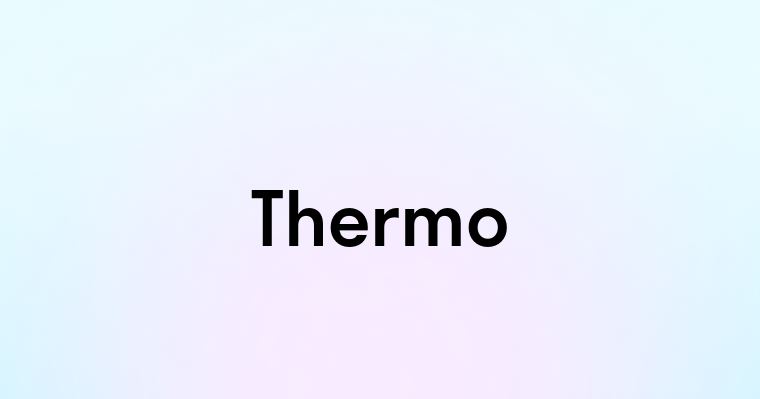 Thermo