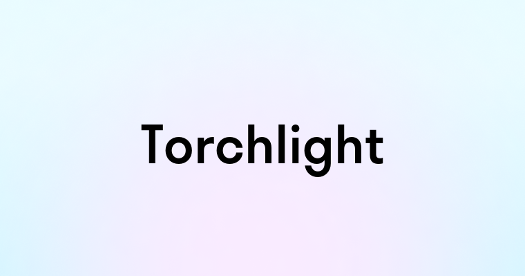 Torchlight