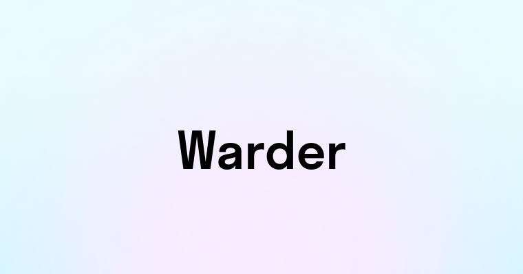 Warder