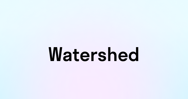 Watershed