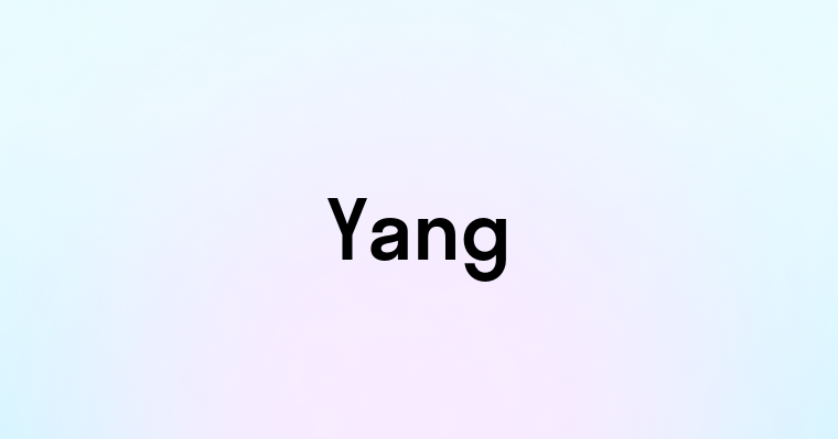 Yang