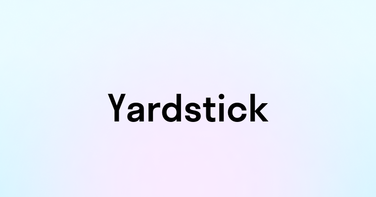 Yardstick