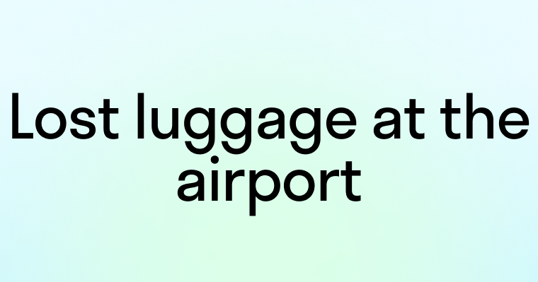 Диалог: Утерянный багаж в аэропорту (Lost luggage at the airport)