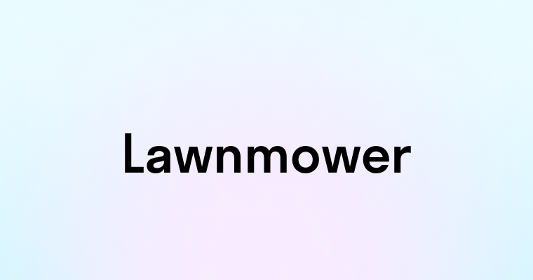 Lawnmower