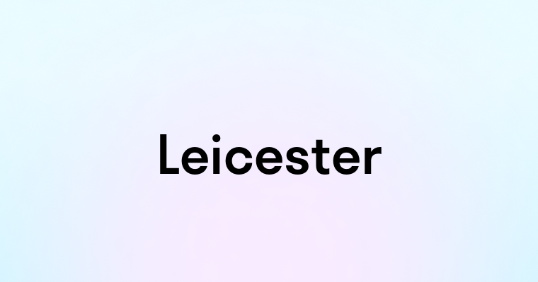 Leicester