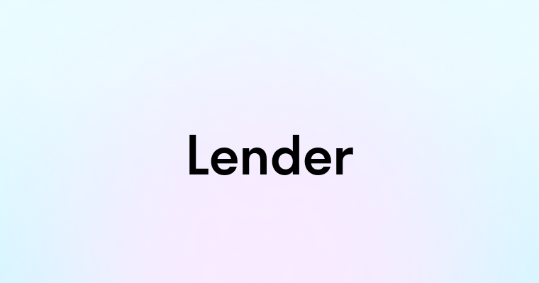 Lender