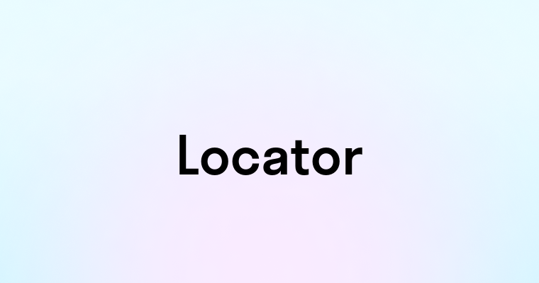 Locator