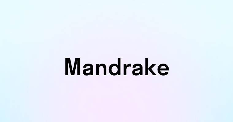 Mandrake