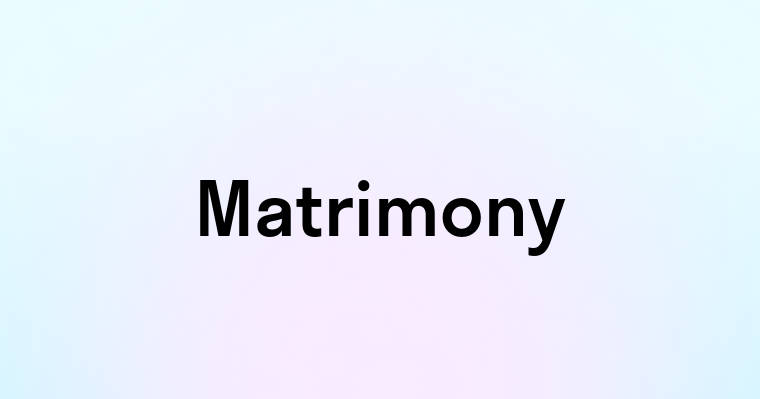 Matrimony