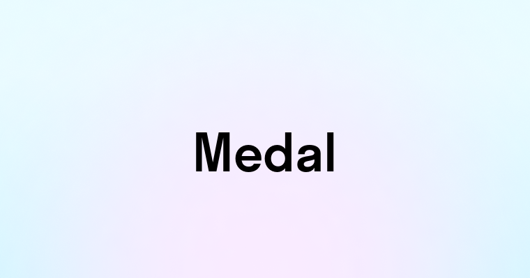 Medal