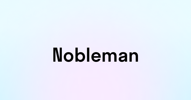 Nobleman