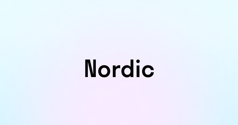 Nordic