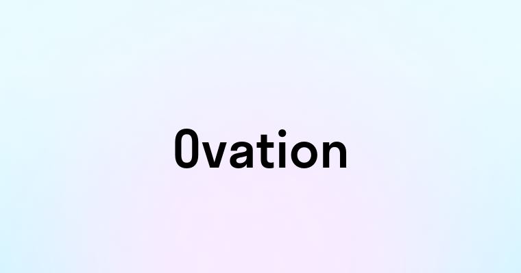 Ovation