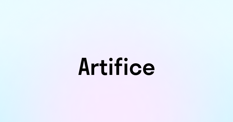 Artifice