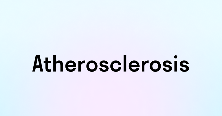 Atherosclerosis