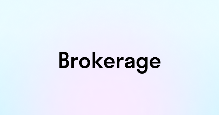 Brokerage