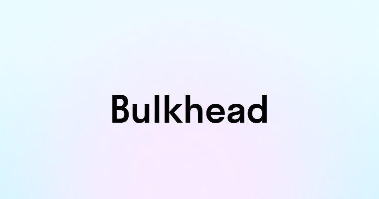 Bulkhead