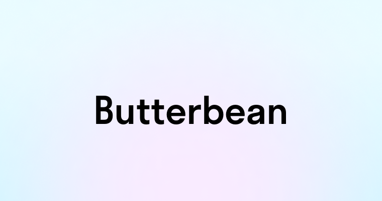 Butterbean