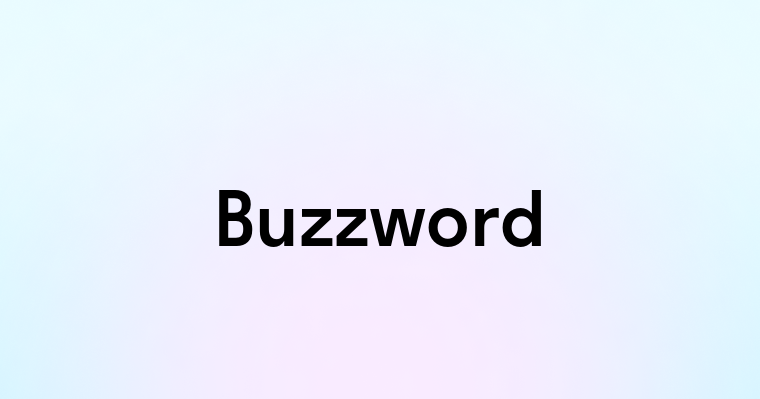 Buzzword