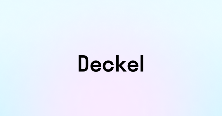 Deckel