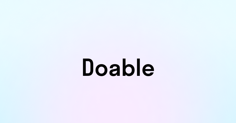 Doable