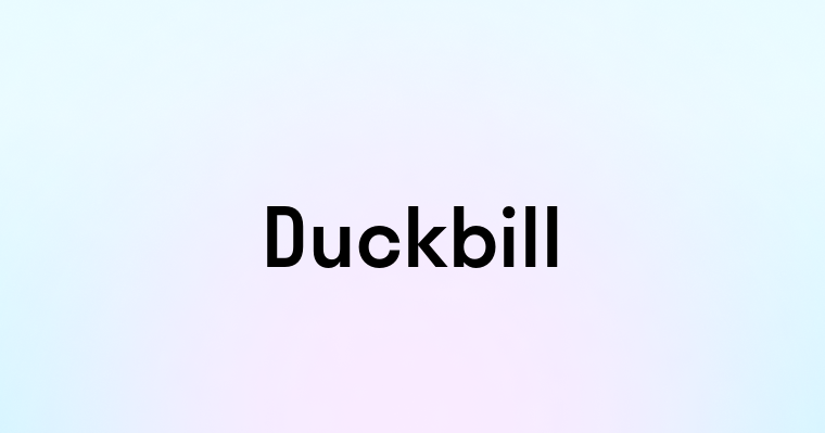 Duckbill