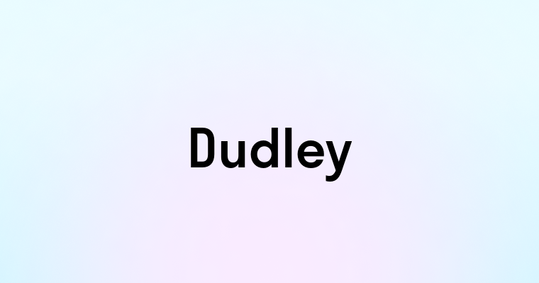 Dudley