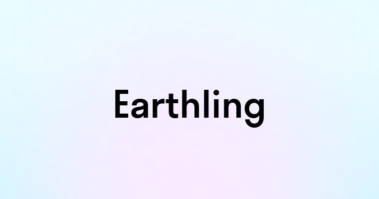 Earthling