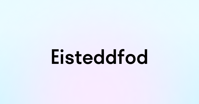 Eisteddfod