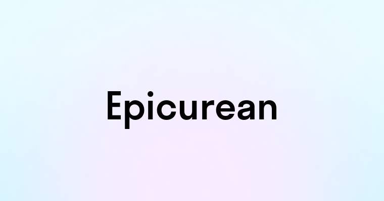 Epicurean