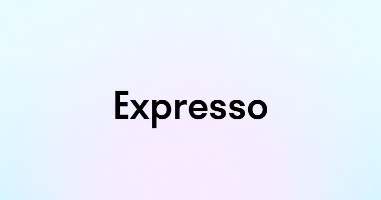 Expresso