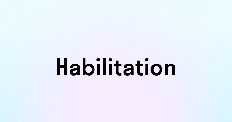 Habilitation