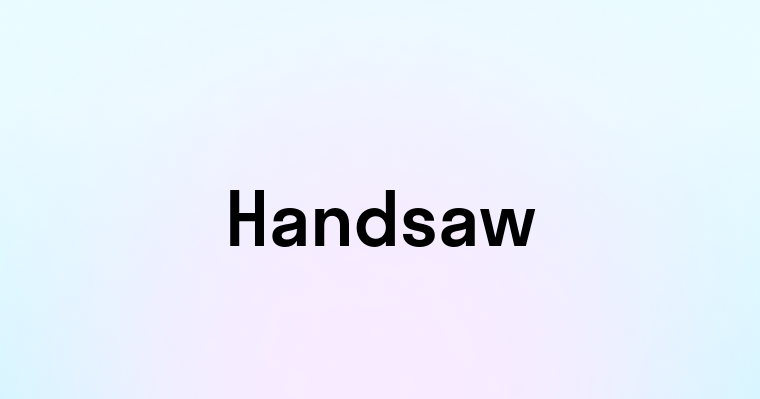 Handsaw