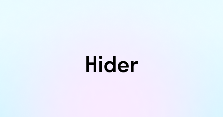 Hider