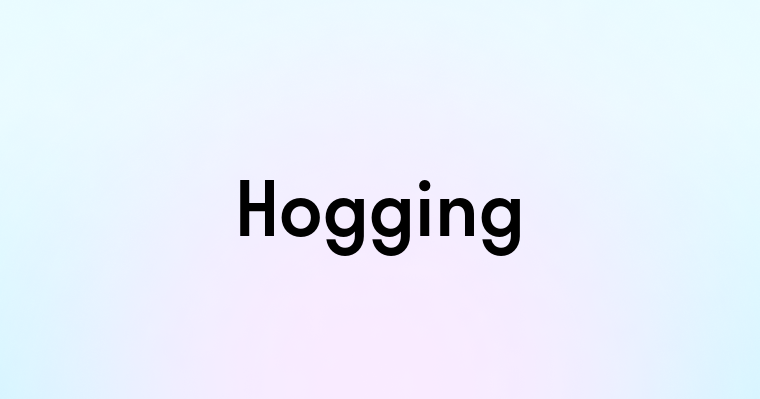 Hogging