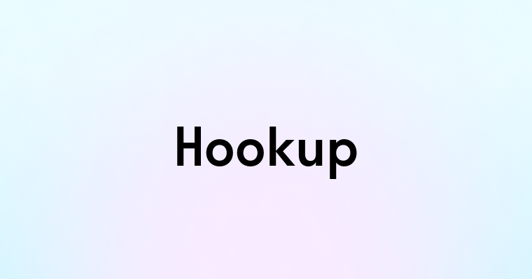 Hookup