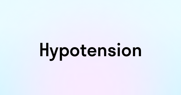 Hypotension