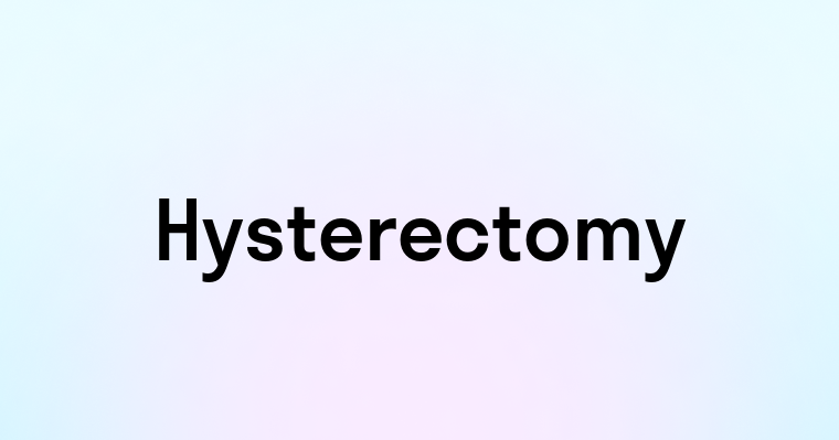 Hysterectomy